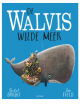 Prentenboek | De walvis wilde meer