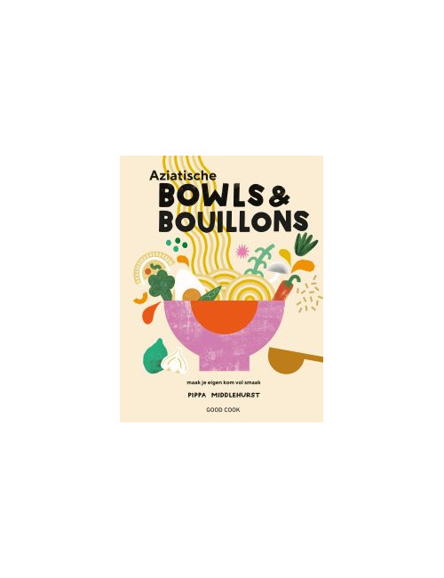 Boek Aziatische Bowls & Bouillons