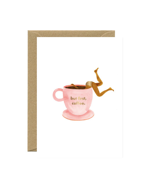 Wenskaart | gold/but first coffee