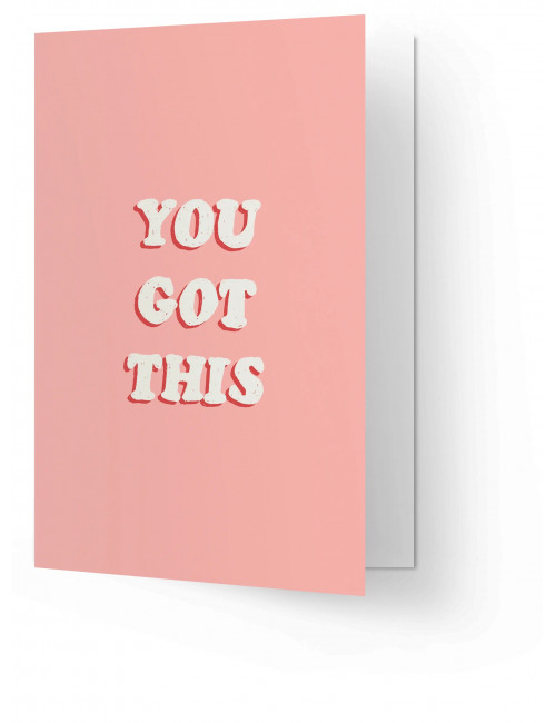 Wenskaart | you got this