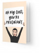 Wenskaart | oh my god pregnant