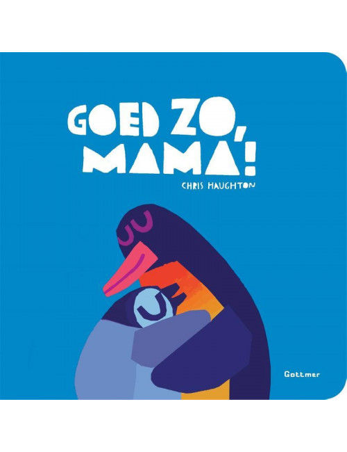 Kinderboek Goed Zo Mama!