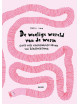 Kinderboek De woelige wereld van de worm | Noemi Vola