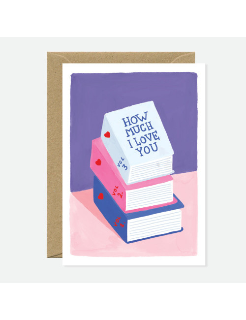 Wenskaart | how much I love you