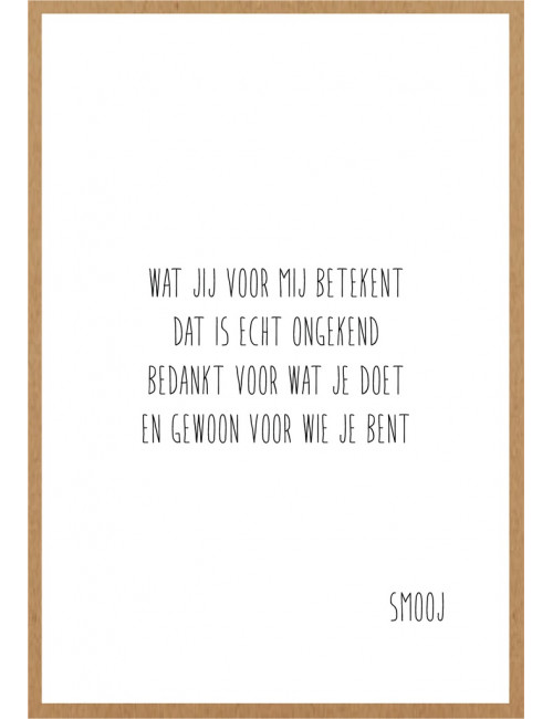 Wenskaart | wat jij voor mij betekent