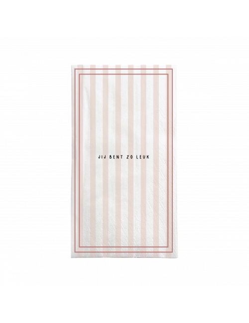 Servetten Rechthoek | streep/jij bent zo leuk