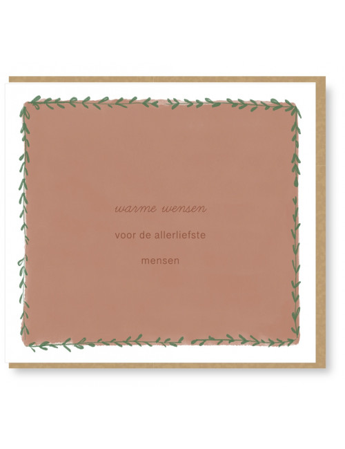 Wenskaart | warme wensen voor de allerliefste mensen