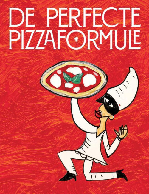 Kookboek | de perfecte pizza formule