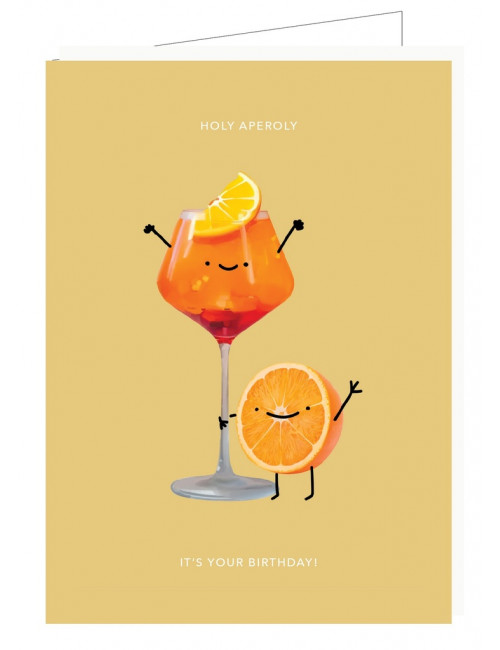 Wenskaart | holy aperoly, it's your birthday