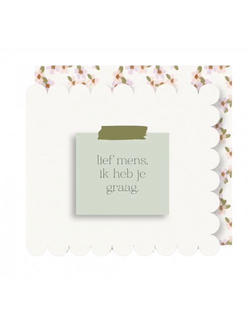 Wenskaart | lief mens ik heb je graag