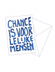 Wenskaart | chance