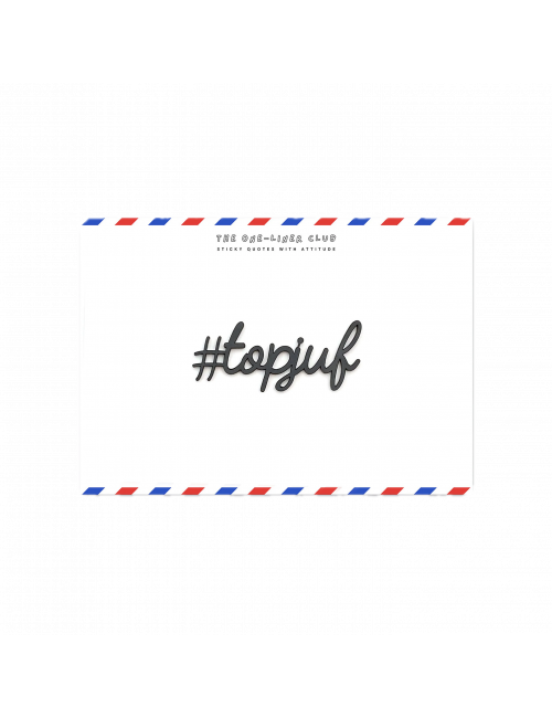 Zelf-klevende Quote Zwart | topjuf