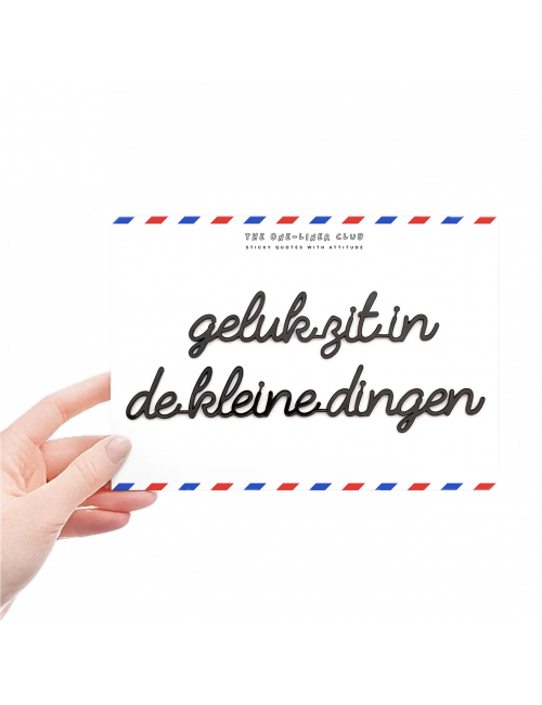 Zelf-klevende Quote Zwart | geluk zit in de kleine dingen
